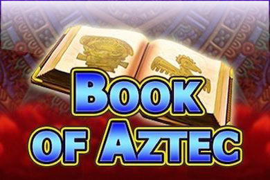 Book of Aztec - классика книжных слотов от студии игрового софта Amatic